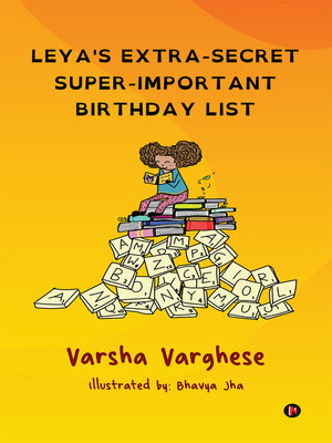 cover image of Leya's Extra-Secret Super Important Birthday List